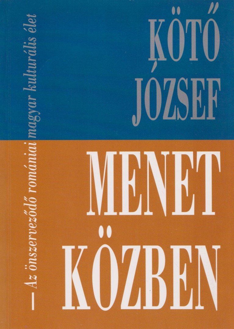 Kötő József - Menet közben [antikvár]