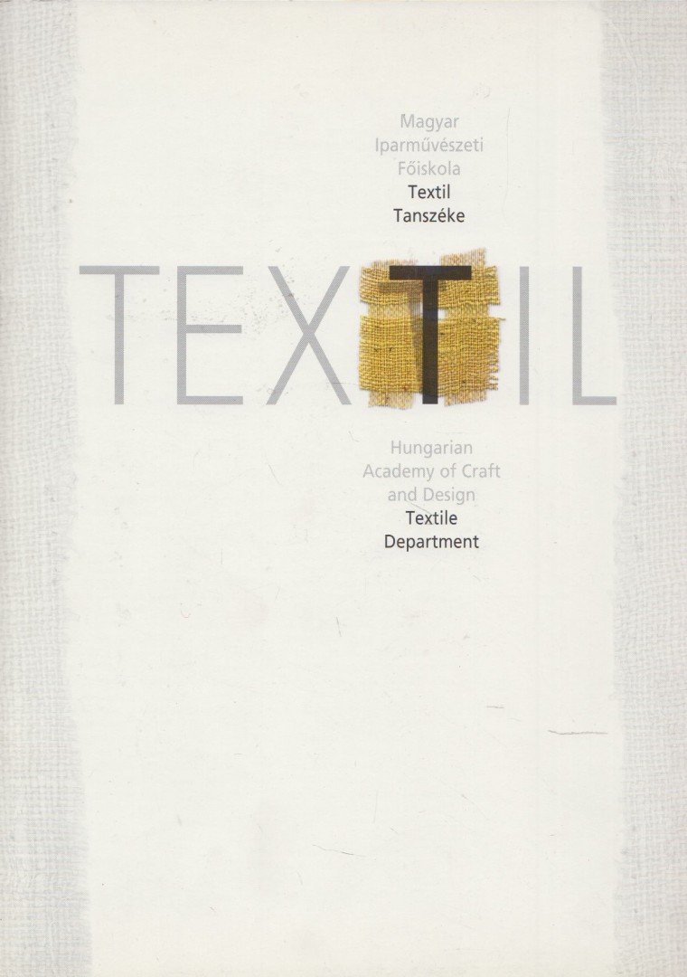 Polgár Csaba (szerk.) - Textil [antikvár]