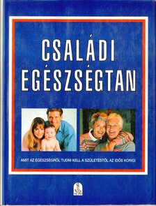 Családi egészségtan [antikvár]