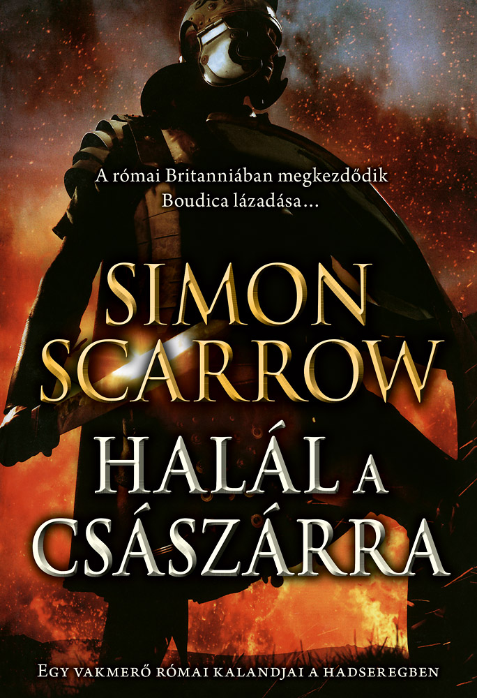 Simon Scarrow - HALÁL A CSÁSZÁRRA