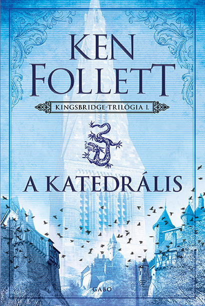 Ken Follett - A katedrális