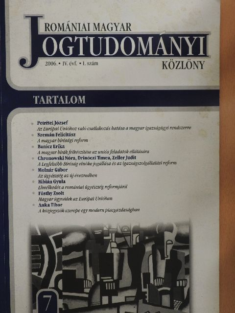 Banicz Erika - Romániai Magyar Jogtudományi Közlöny 2006/1. [antikvár]