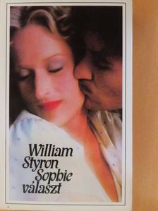 William Styron - Sophie választ [antikvár]