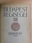 Alföldi András - Budapest régiségei XIII. [antikvár]