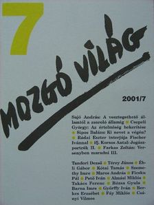 Almási Miklós - Mozgó Világ 2001. július [antikvár]