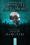 Andrzej Sapkowski - Isten harcosai [eKönyv: epub, mobi]