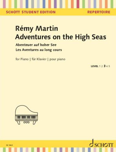 MARTIN, RÉMY - ADVENTURES ON THE HIGH SEAS FOR PIANO
