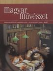 Alexa Károly - Magyar Művészet 2015. március [antikvár]