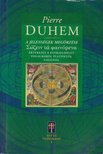 Pierre Duhem - A jelenségek megőrzése [antikvár]