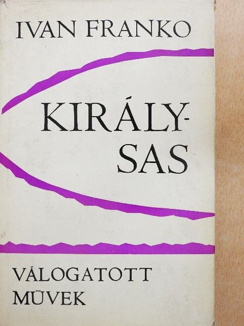 Ivan Franko - Királysas [antikvár]