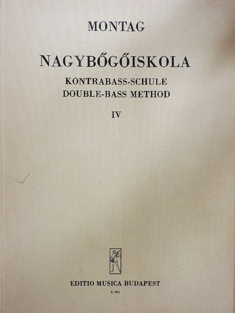 Montag Lajos - Nagybőgőiskola IV. [antikvár]