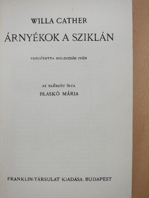 Willa Cather - Árnyékok a sziklán [antikvár]