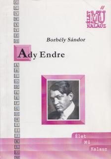 Borbély Sándor - Ady Endre [antikvár]