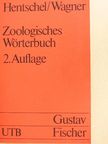 Dr. Erwin Hentschel - Zoologisches Wörterbuch [antikvár]