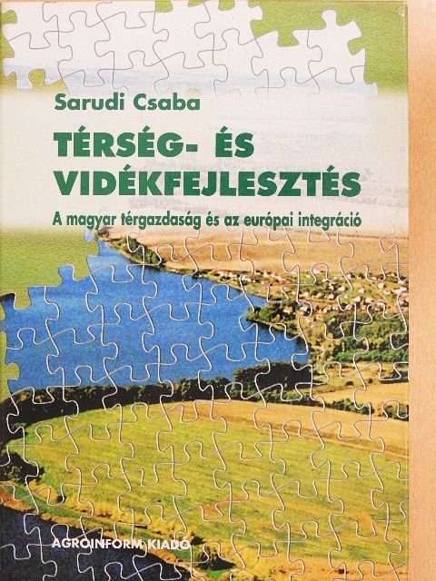 Sarudi Csaba - Térség- és vidékfejlesztés [antikvár]