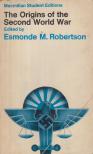 Esmonde M. Robertson - The Origins of the Second World War [antikvár]