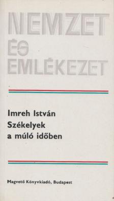 Imreh István - Székelyek a múló időben [antikvár]