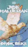 Joe Haldeman - Örök béke [antikvár]