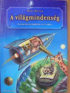 Miro Radnik - A világmindenség [antikvár]
