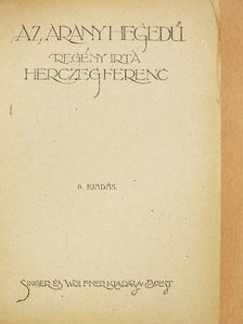 Herczeg Ferenc - Az arany hegedű/Álomország [antikvár]
