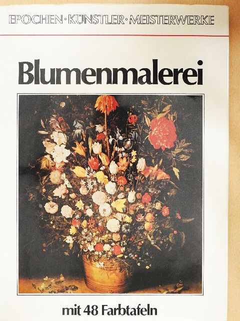 Heide Rauhut - Blumenmalerei [antikvár]