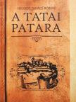 Hrubos-Takács Róbert - A tatai patara [antikvár]