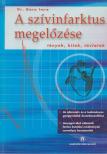 Gara Imre - A szívinfarktus megelőzése [antikvár]