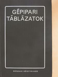 Csigaházi Ferencné - Gépipari táblázatok [antikvár]