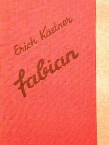 Erich Kästner - Fabian [antikvár]
