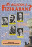 SZTRÓKAY KÁLMÁN - Mi micsoda a fizikában? [antikvár]