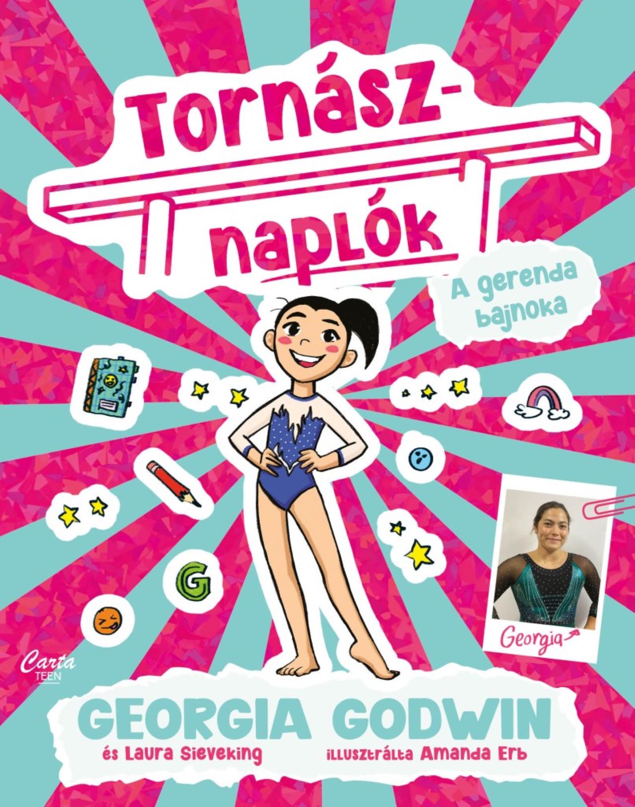 Erb Amanda - Laura Sieveking - Georgia Godwin - Tornásznaplók