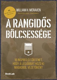 William H. McRaven - A rangidős bölcsessége