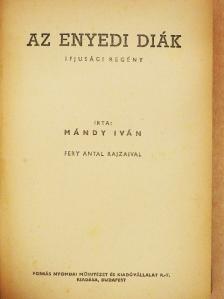 Mándy Iván - Az enyedi diák [antikvár]