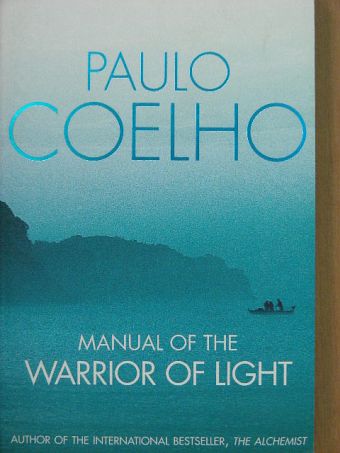 Paulo Coelho - Manual of the Warrior of Light [antikvár]