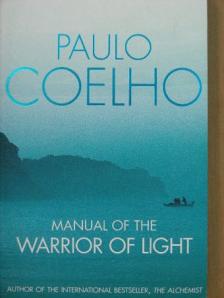 Paulo Coelho - Manual of the Warrior of Light [antikvár]