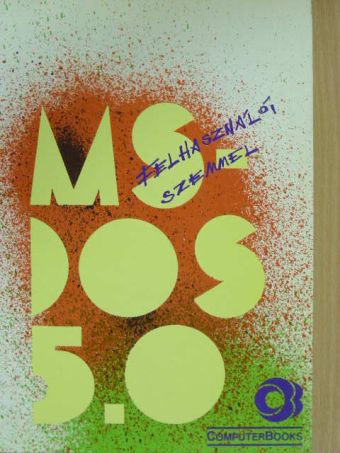 Dr. Tamás Péter - MS-DOS 5.0 felhasználói szemmel [antikvár]