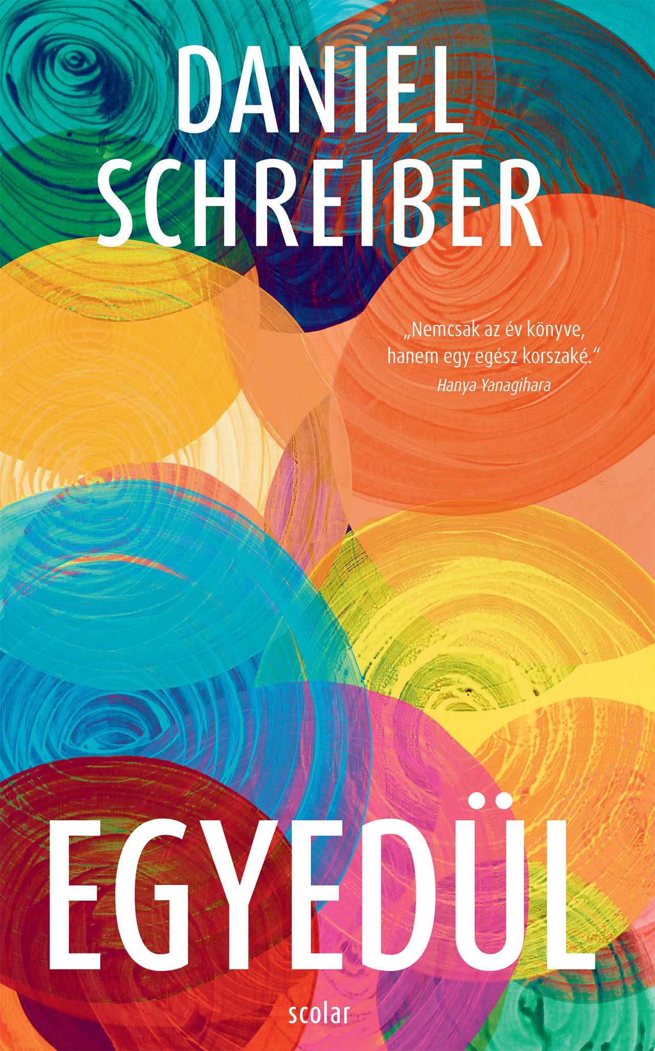 Daniel Schreiber - Egyedül