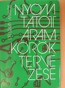 Dr. Szalay Miklós - Nyomtatott áramkörök tervezése [antikvár]