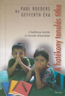A hatékony tanulás titka [antikvár]