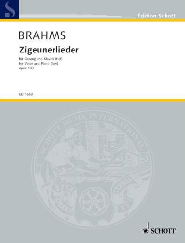 BRAHMS... - ZIGEUNERLIEDER FÜR GESANG UND KLAVIER (TIEF) OP.103