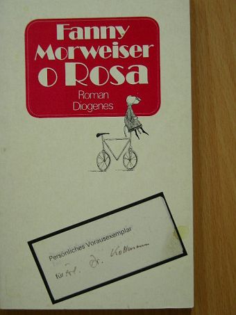 Fanny Morweiser - O Rosa [antikvár]