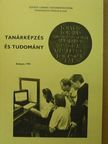 Tanárképzés és tudomány VI. [antikvár]