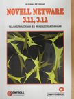 Rudnai Péterné - Novell Netware 3.11, 3.12 [antikvár]
