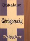 Hans Joakim Schultz - Görögország [antikvár]