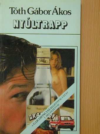 Tóth Gábor Ákos - Nyúltrapp [antikvár]