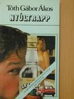 Tóth Gábor Ákos - Nyúltrapp [antikvár]