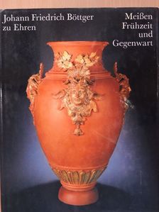 Hannes Walter - Meißen Frühzeit und Gegenwart [antikvár]