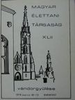 Magyar Élettani Társaság XLII. Vándorgyűlése [antikvár]
