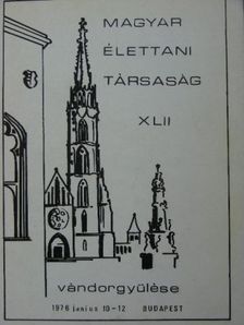 Magyar Élettani Társaság XLII. Vándorgyűlése [antikvár]