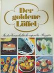Der goldene Löffel [antikvár]